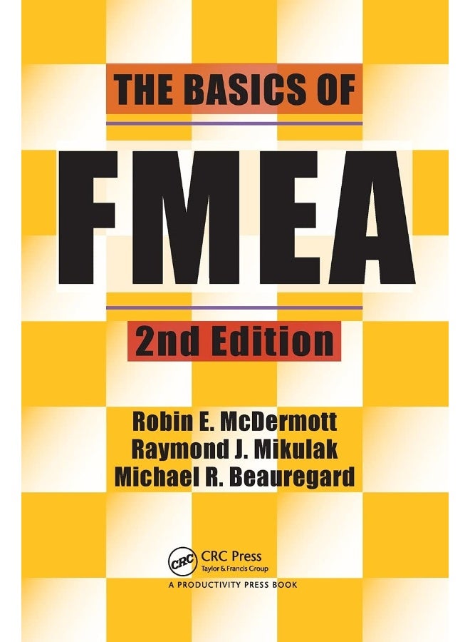 The Basics of FMEA