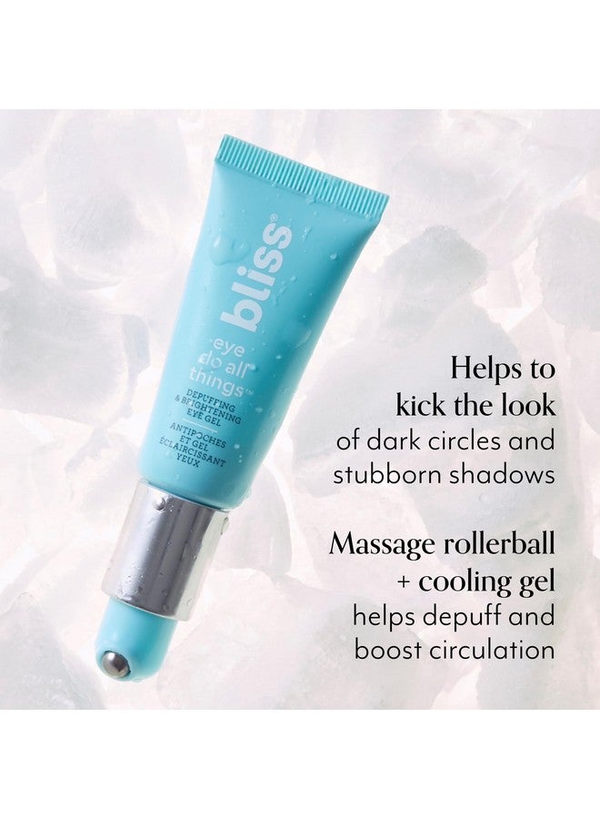 بليس جل مرطب للعين من بليس آي دو أول ثينجز، مزيل للانتفاخ ومشرق، مُستخرج مباشرةً من المنتجع الصحي، خالٍ من البارابين، خالٍ من القسوة، 0.7 أونصة سائلة - Image 2