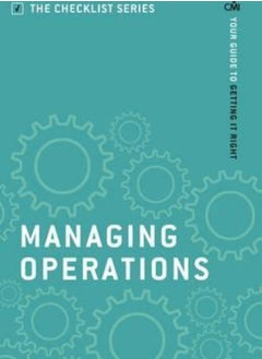 Managing Operations: Your guide to getting it right (Checklist) 