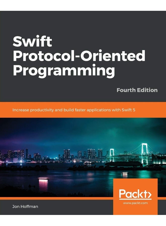 Swift 5 Protocol Oriented Programming-- Fourth Edition