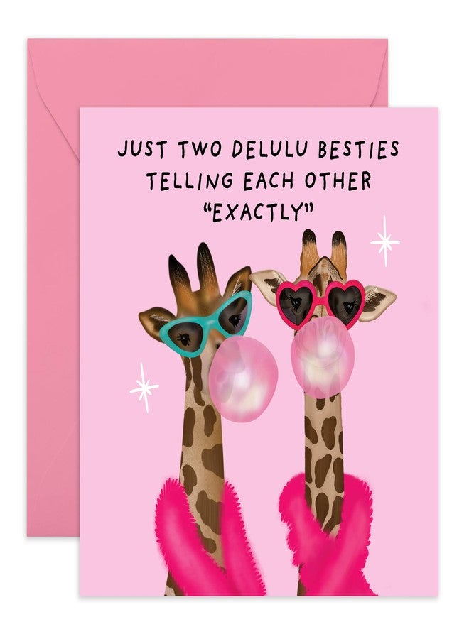 CENTRAL 23 BFF Birthday Card - 'Delulu Besties' - Gifts for Close Friends, Best Friends, Girlfriends, Sister, Ladies - Sassy Giraffes - Comes with Fun Stickers - Image 1