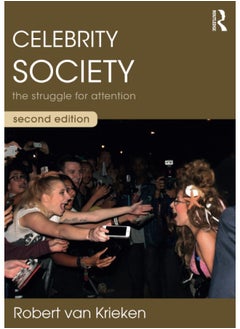 Celebrity Society: The Struggle for Attention  - Image 2