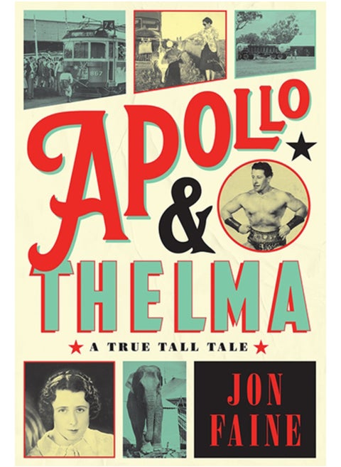 Apollo and Thelma : A True Tall Tale