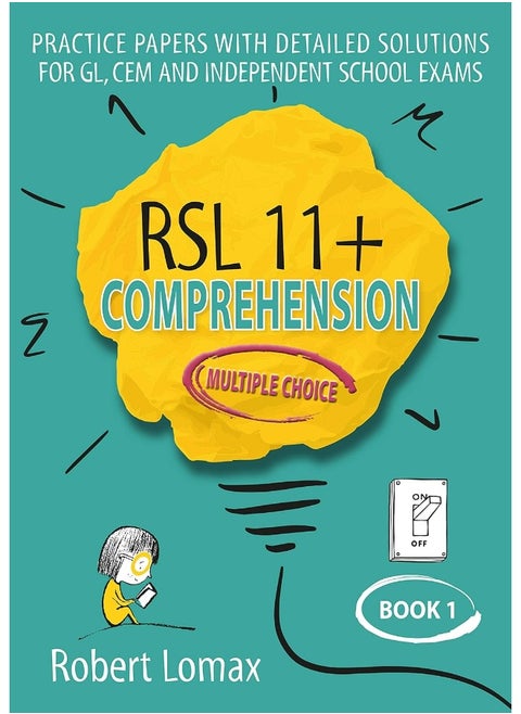 RSL 11+ Comprehension, Multiple Choice: Book 1