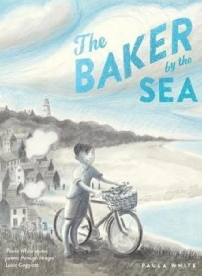 The Baker by the Sea