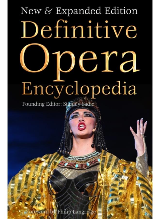 Definitive Opera Encyclopedia : New & Expanded Edition 