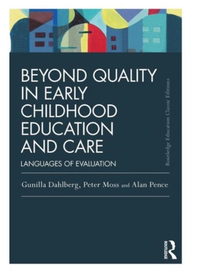 ما وراء الجودة في التعليم والرعاية في مرحلة الطفولة المبكرة: لغات التقييم - غلاف ورقي