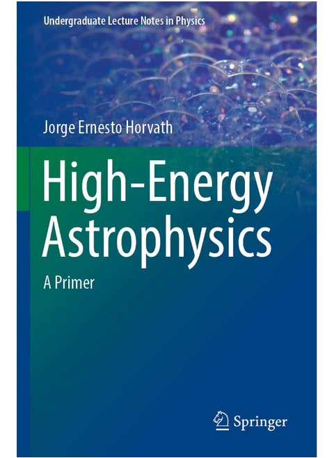 High-Energy Astrophysics: A Primer