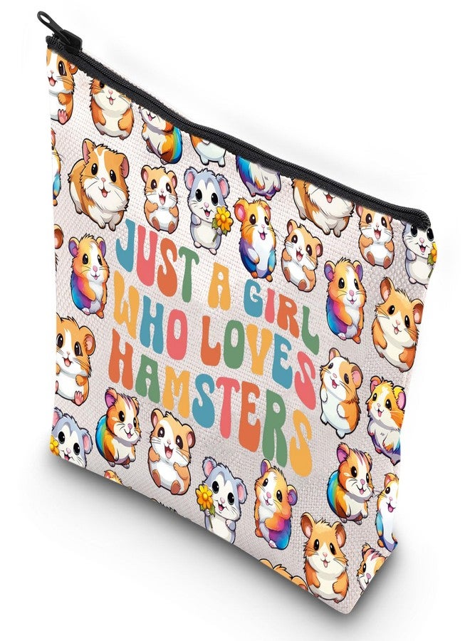 G2TUP Hamster Cosmetic Bag Hamster Lover Gift Just A Girl Who Loves Hamsters Zipper Bag For Animal Lover（Hamsters New） - Image 1