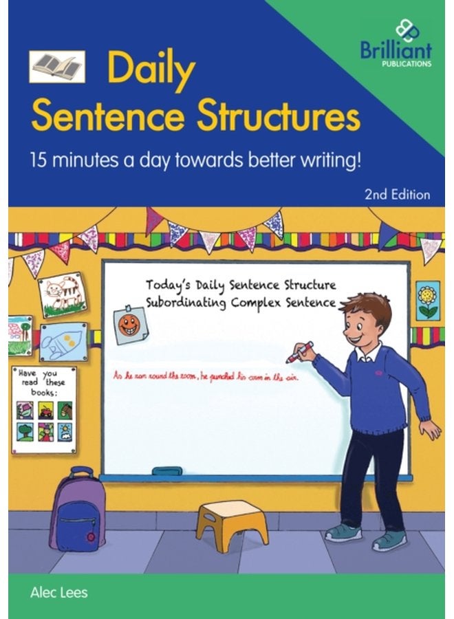 Daily Sentence Structures 15 minutes a day towards better writing - Paperback