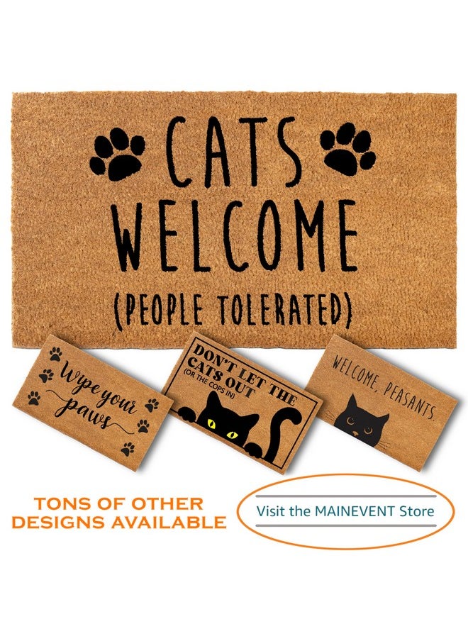 Cats Welcome People Tolerated Doormat 30X17 Inch Cat Welcome Mat, Cat Door Mats, Animals Welcome People Tolerated Door Mat Cat, Cat Gifts, Funny Welcome Coir Mat, Funny Cat Doormat - pzsku/ZA0DF88C8B212FE8F2425Z/45/_/1735214370/7dd60684-1d21-4861-a4ef-b34105697988