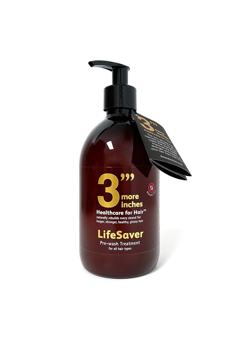 3 More Inches 3More Inches Lifesaver Prewash Treatment  500ml Hair Repair PreShampoo Broken Bond Restore Treatment Sulphate  Silicone Free No Added Fragrance Hair Care by Michael Van Clarke 