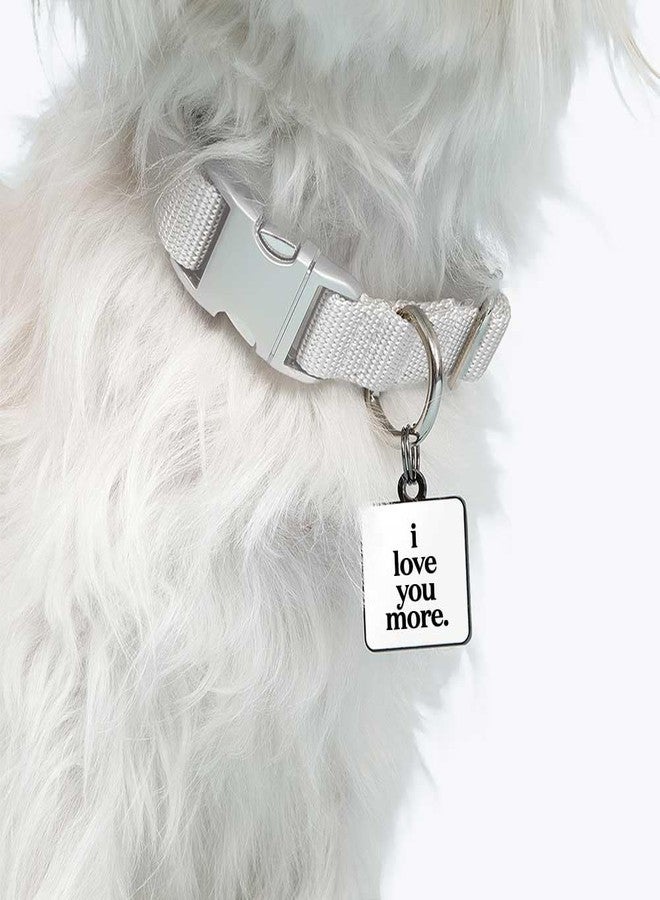 Quotable Pet Collar Charm, I Love You More, Saying, Hard Enamel and Black Nickel Plating - Image 4