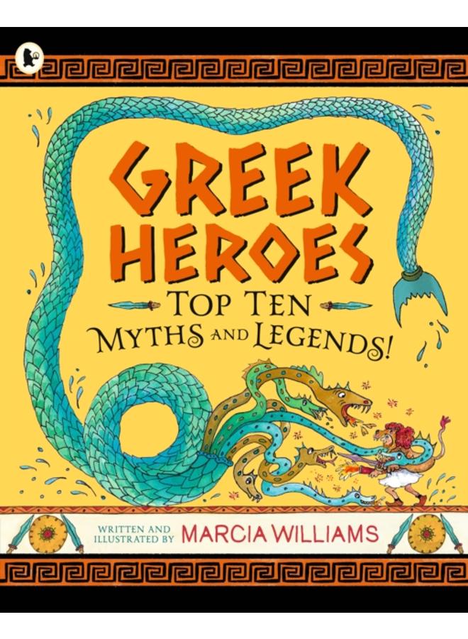 Greek Heroes: Top Ten Myths and Legends! 