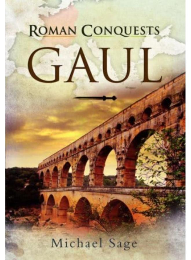 Roman Conquests: Gaul 