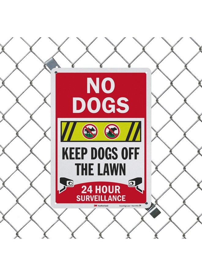 SmartSign SmartSign “No Dogs - Keep Dogs Off The Lawn, 24 Hour Surveillance” Sign | 10" x 14" 3M Engineer Grade Reflective Aluminum, Made in USA  - Image 3