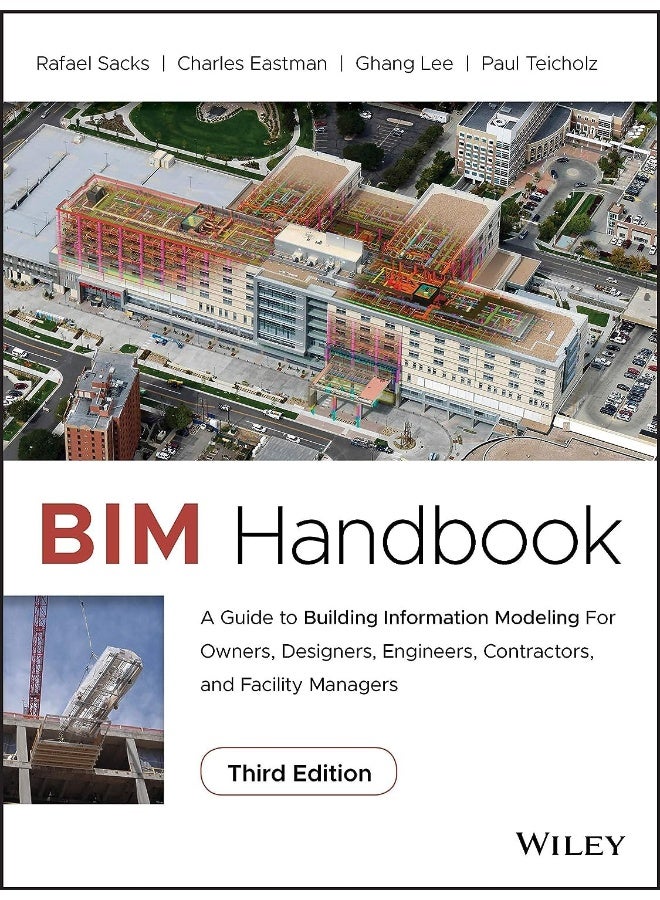 BIM Handbook: A Guide to Building Information Modeling for Owners, Designers, Engineers, Contractors, and Facility Managers - Image 1