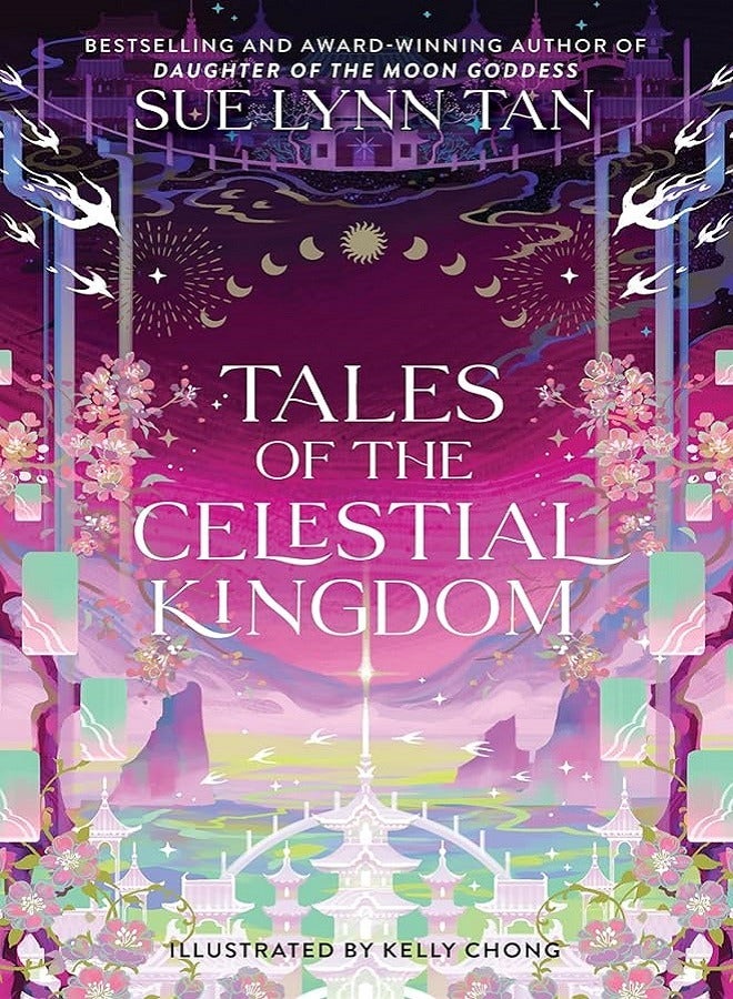 Tales of the Celestial Kingdom: Enchanting Tales of Gods, Creatures, and Mythology