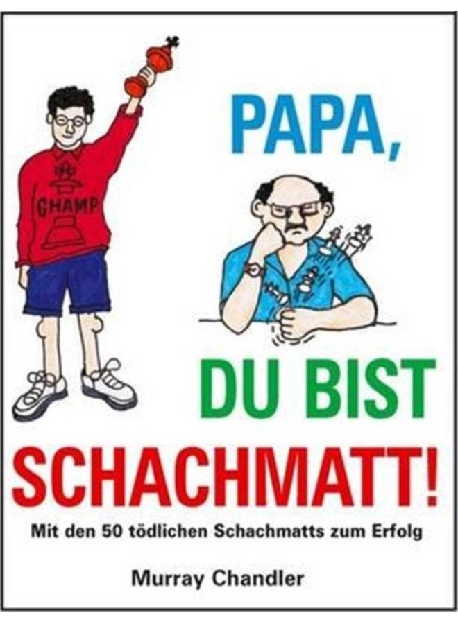 Papa Du Bist Schachmatt - Hardback