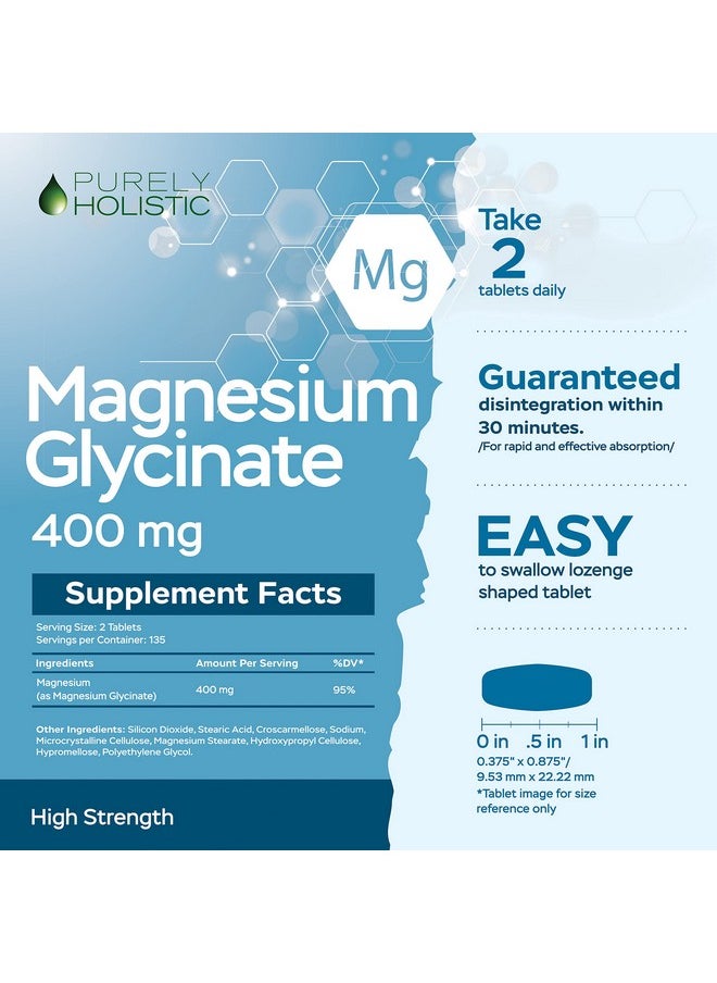 Purely Holistic - Magnesium Glycinate 400Mg 270 Magnesium Tablets (Not Capsules) 400 Mg Elemental Magnesium Highly Bioavailable Vegan And Vegetarian For Improved Sleep Stress Relief & Cramp Defense - Image 1