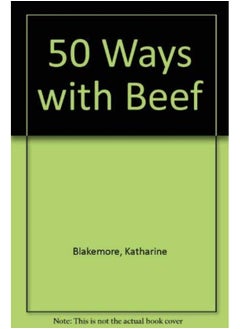 50 Ways with Beef - pzsku/ZA1019EA0EB50B6414E8AZ/45/_/1727204571/a509371a-0ee9-465e-b525-1f731942ce1b