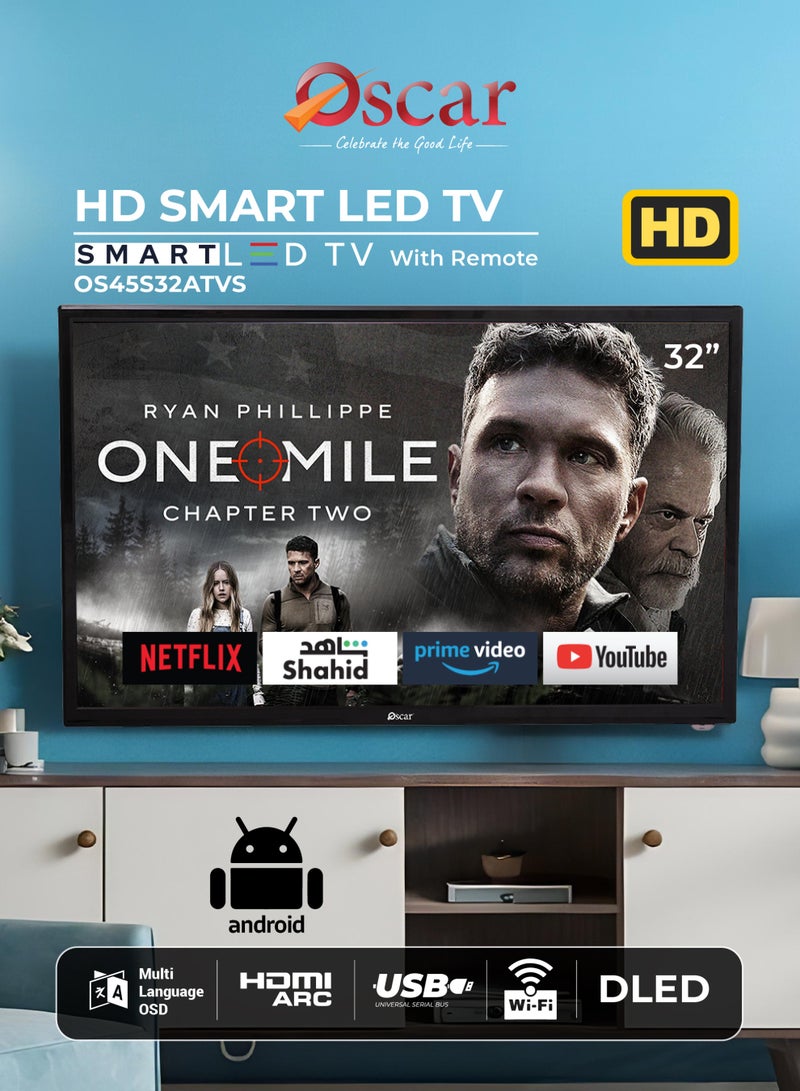 أوسكار تلفزيون أوسكار (Oscar) مقاس 32 بوصة LED بدقة HD Ready | نظام تشغيل ATV | شاشة DLED | دقة 1366 × 768 | منافذ: 1× AV، 2× HDMI، 1× فيديو | يتضمن حامل جداري وجهاز تحكم عن بُعد - OS45S32ATVS - Image 2