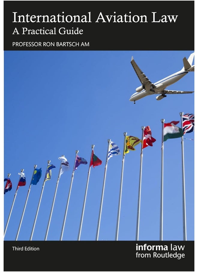 International Aviation Law: A Practical Guide 