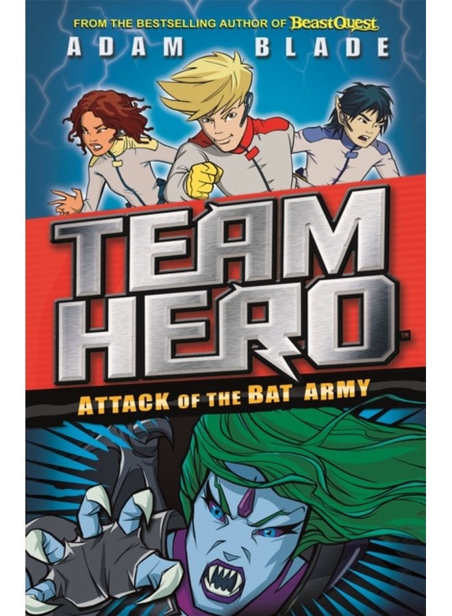 Team Hero Attack of the Bat Army Series 1 Book 2 - Paperback