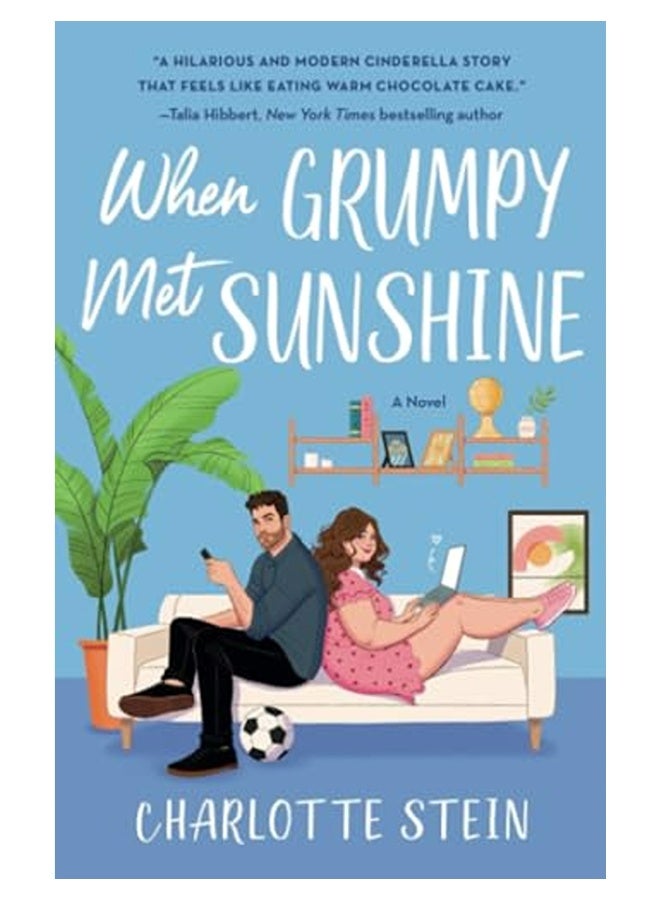 When Grumpy Met Sunshine