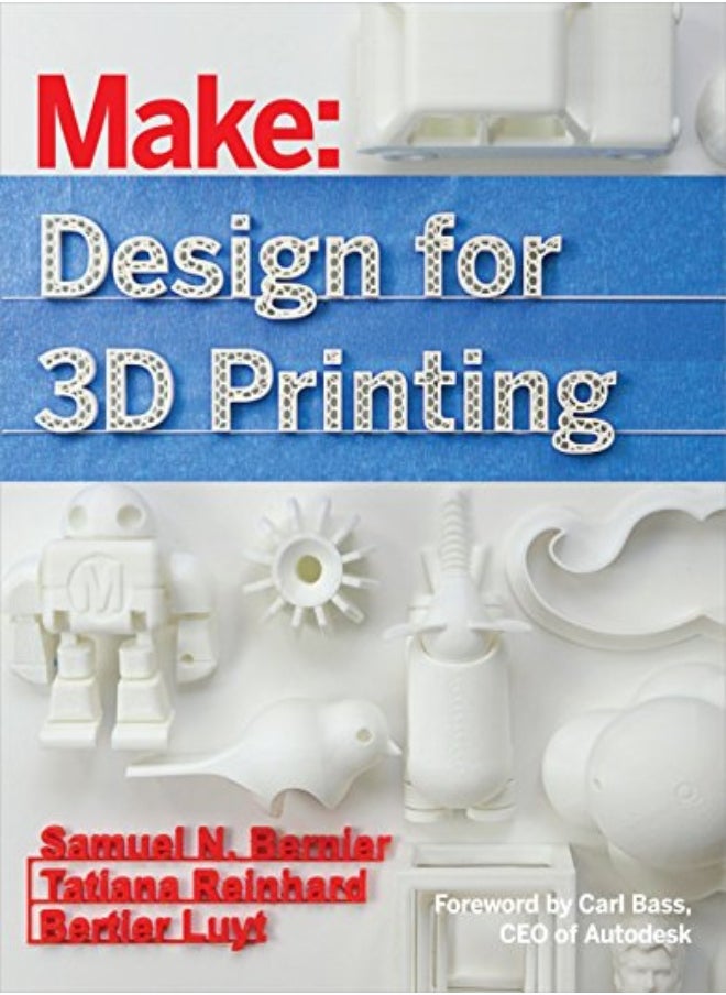 Design For 3D Printing by Samuel Bernier Paperback 