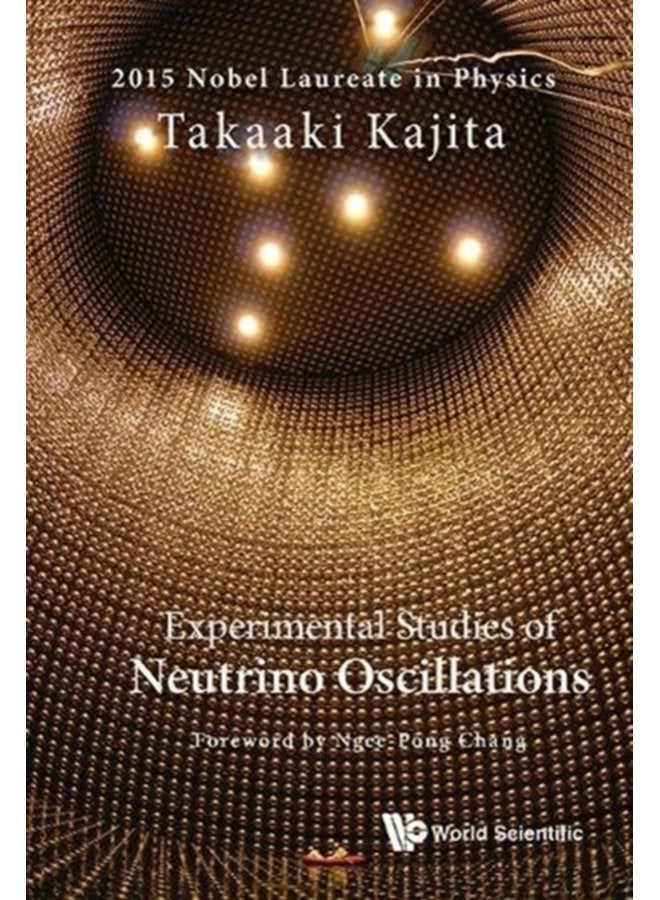 Experimental Studies Of Neutrino Oscillations - Hardback