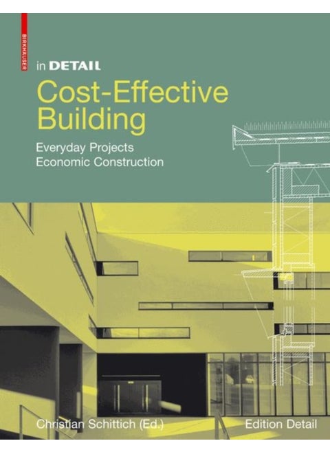 Cost-Effective Building : Economic concepts and constructions