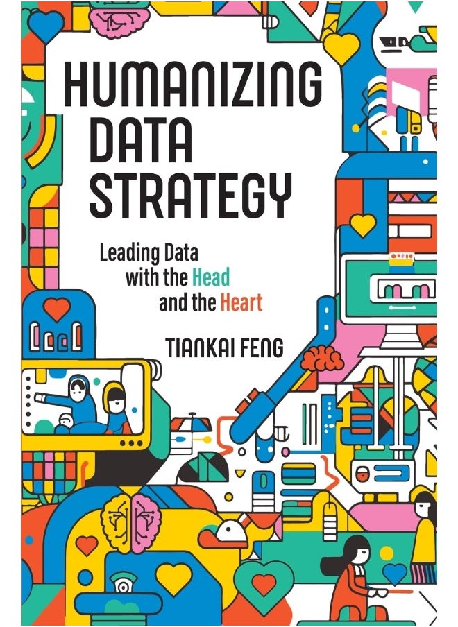 Technics Publications Humanizing Data Strategy 