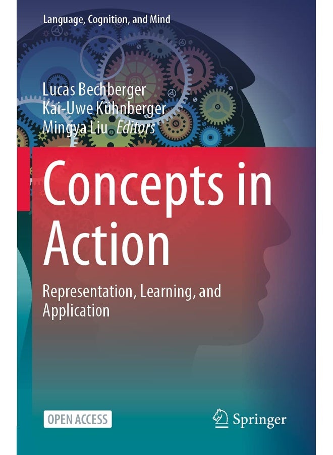 Concepts in Action: Representation, Learning, and Application