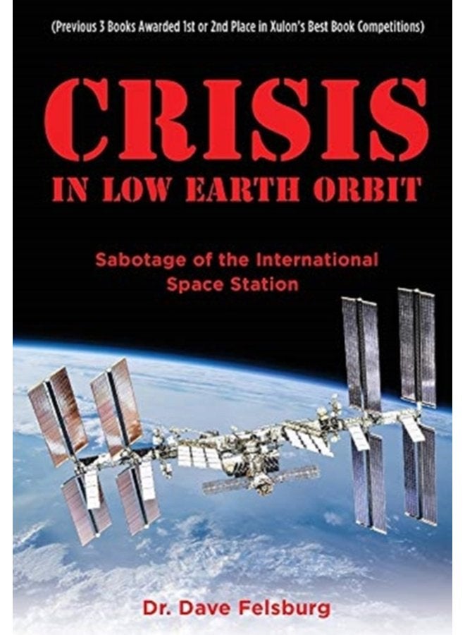 أزمة في مدار الأرض المنخفض تخريب محطة الفضاء الدولية - غلاف صلب