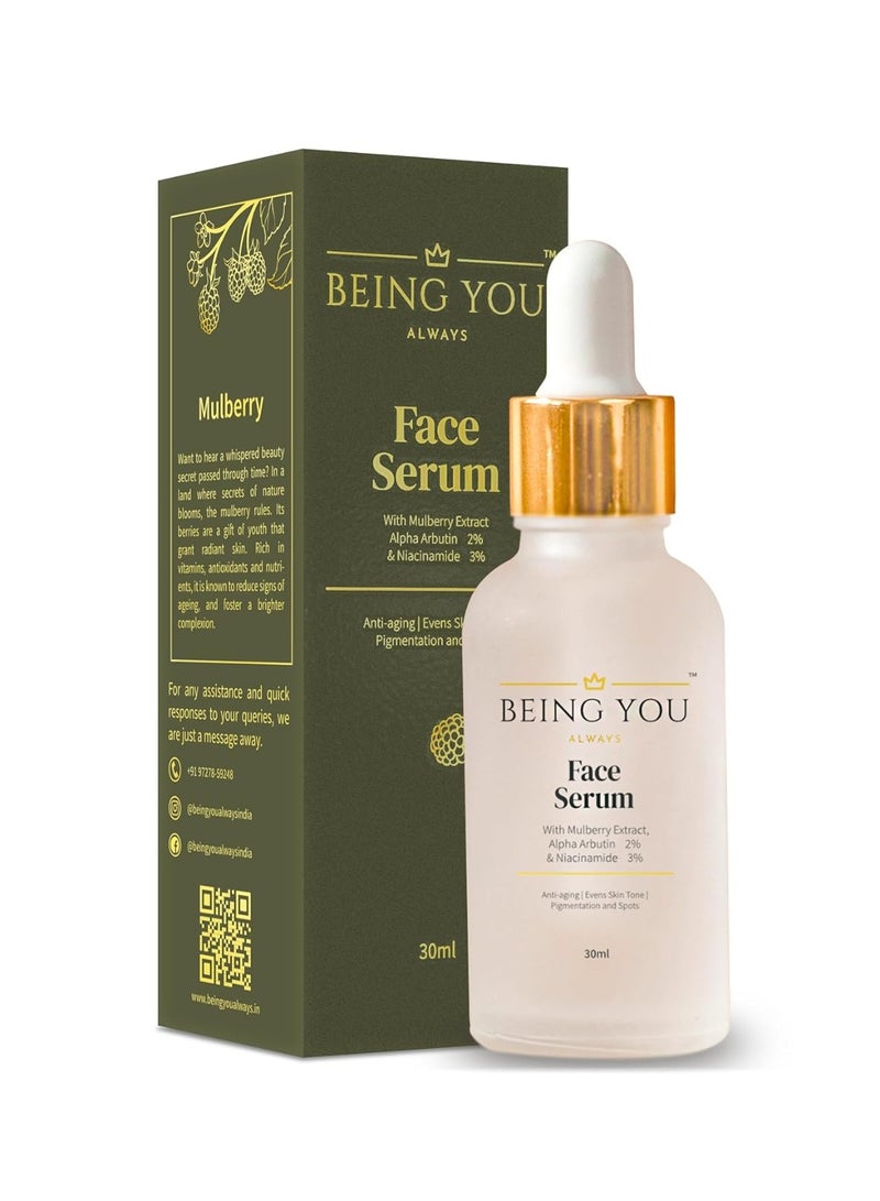Being You- Always Face Serum With Mulberry Extract, Alpha Arbutin And Niacinamide Vitamin B3- For Anti Ageing, Even Skin Tone, Pigmentation And Spot Free Skin- 30Ml - Image 1