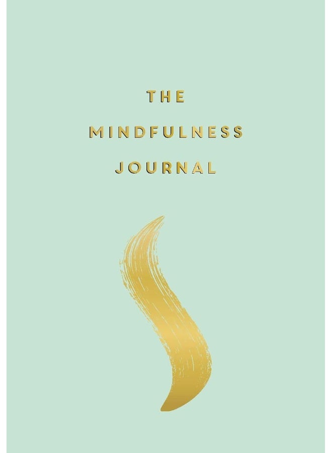 The Mindfulness Journal: Tips and Exercises to Help You Find Peace in Every Day - Image 1