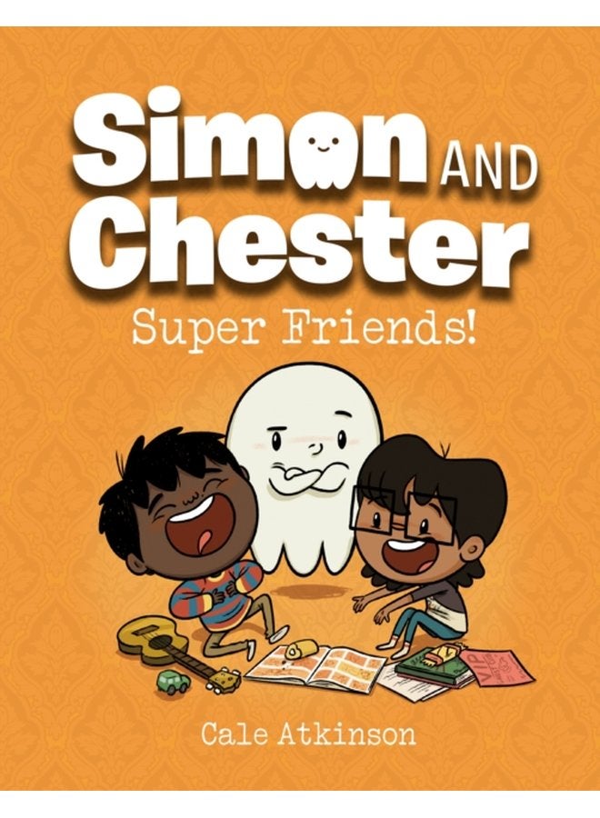 Super Friends simon And Chester Book 4 - Hardback