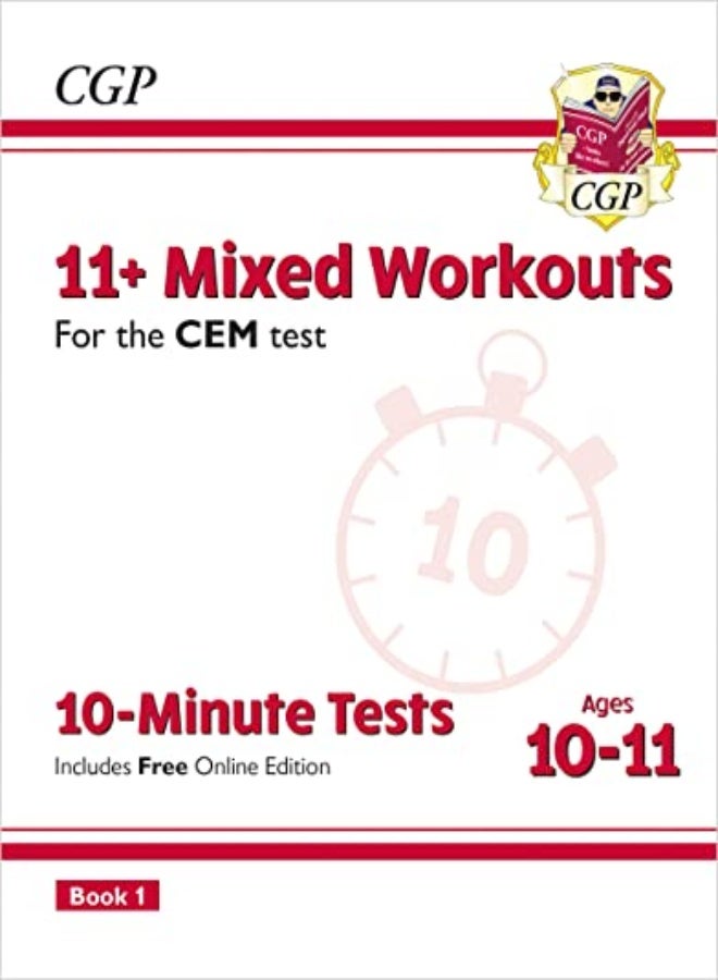 11+ Cem 10Minute Tests Mixed Workouts Ages 1011 Book 1 With Online Edition by CGP Books - CGP Books Paperback