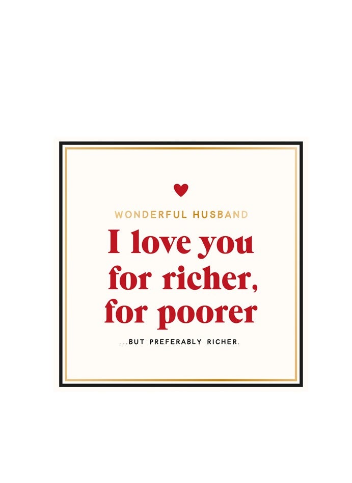 Pigment - Husband I Love You Richer Poorer Greeting Card - Image 1