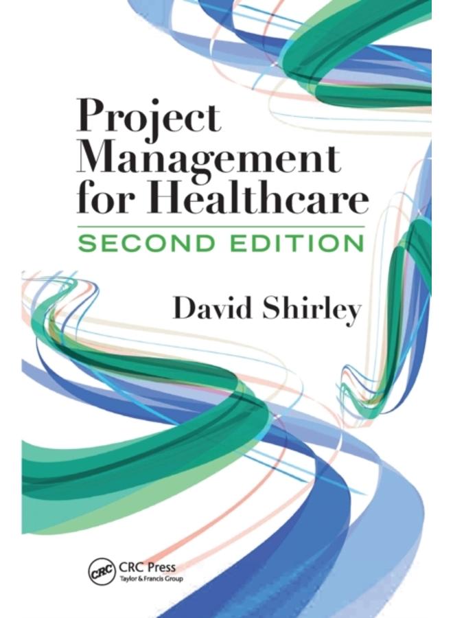 Project Management for Healthcare