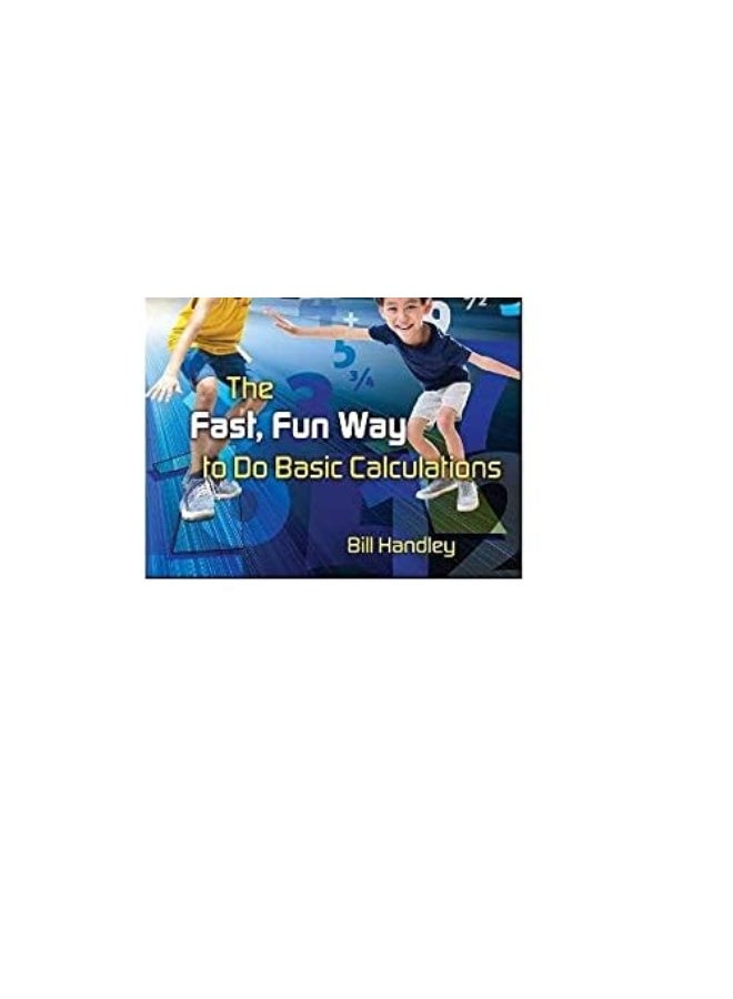 الرياضيات السريعة للأطفال: الطريقة السريعة والممتعة لإجراء العمليات الحسابية الأساسية - Image 4