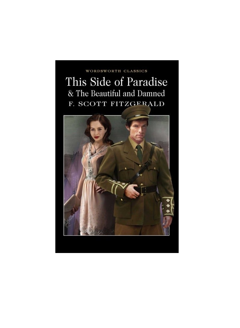 This Side Of Paradise & The Beautiful And Damned
