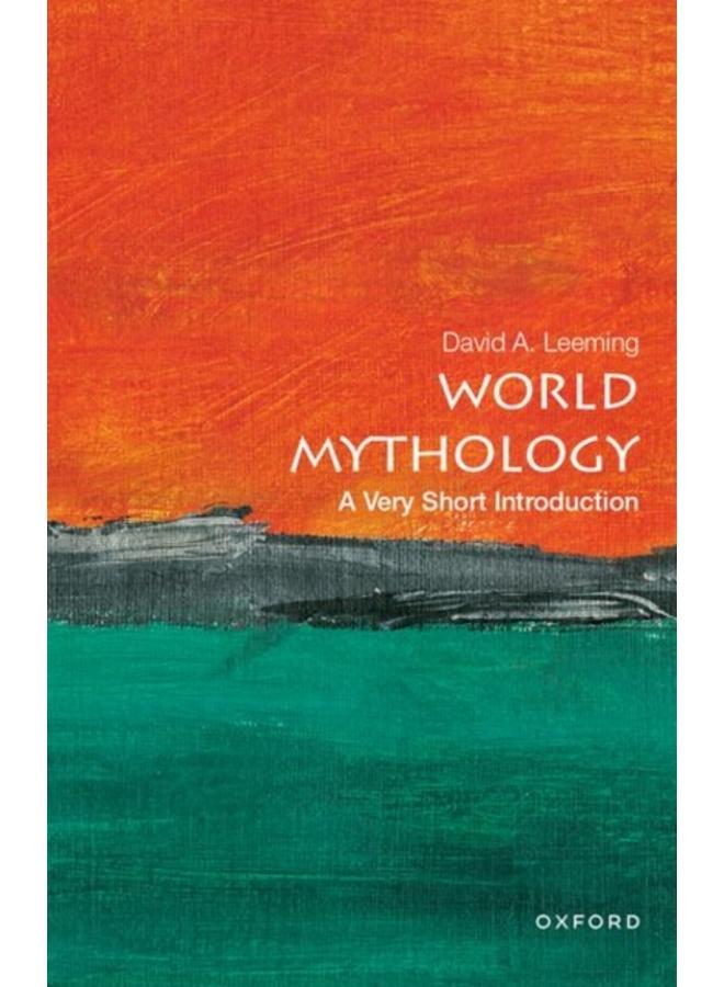 World Mythology: A Very Short Introduction 