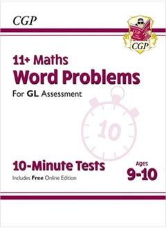 11+ Gl 10Minute Tests Maths Word Problems Ages 910 With Online Edition by CGP Books - CGP Books Paperback 