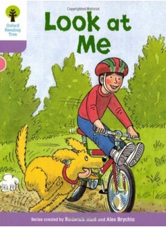 Oxford Reading Tree: Level 1+: First Sentences: Look At Me 