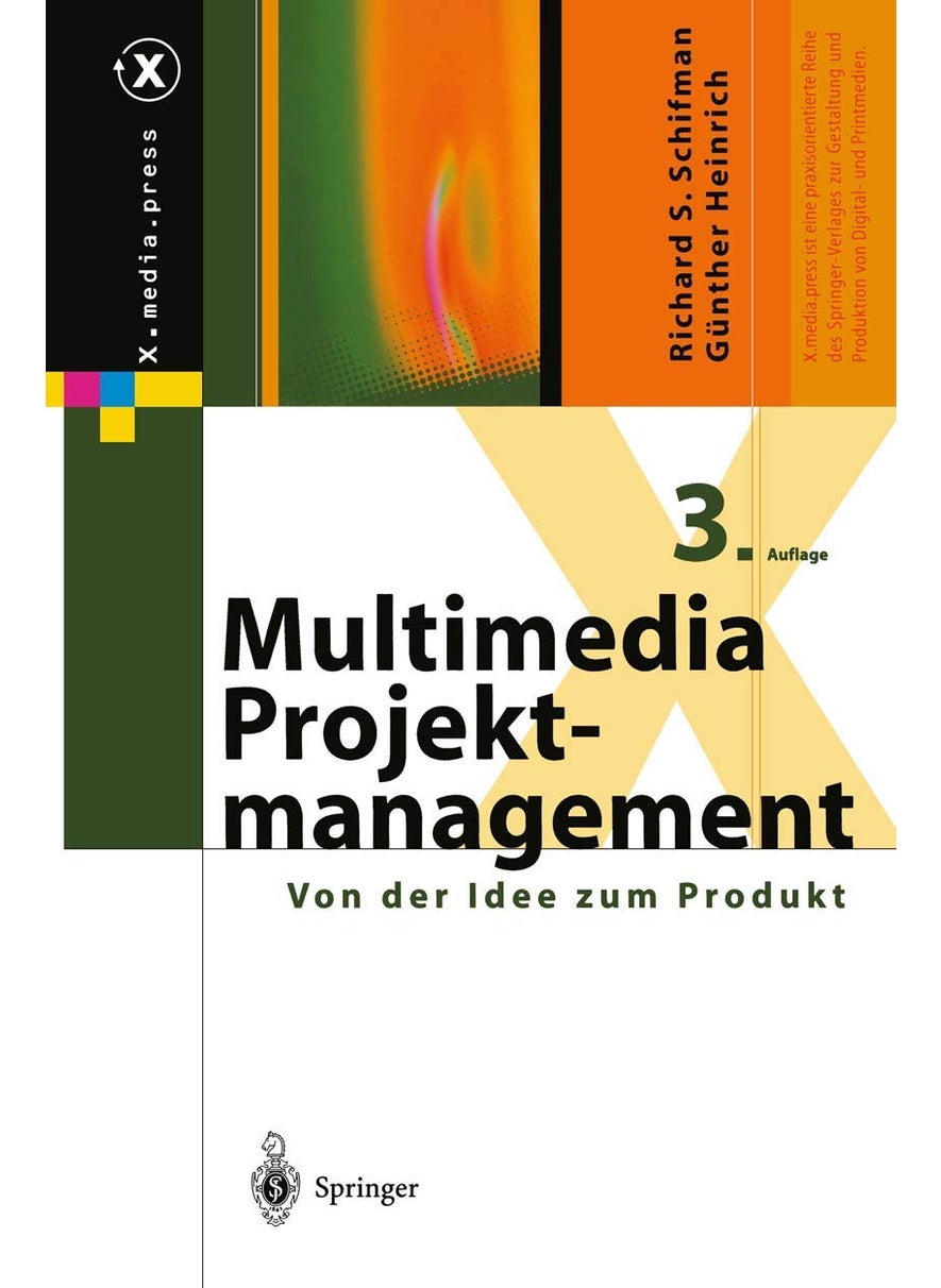 Multimedia-Projektmanagement: Von der Idee zum Produkt 