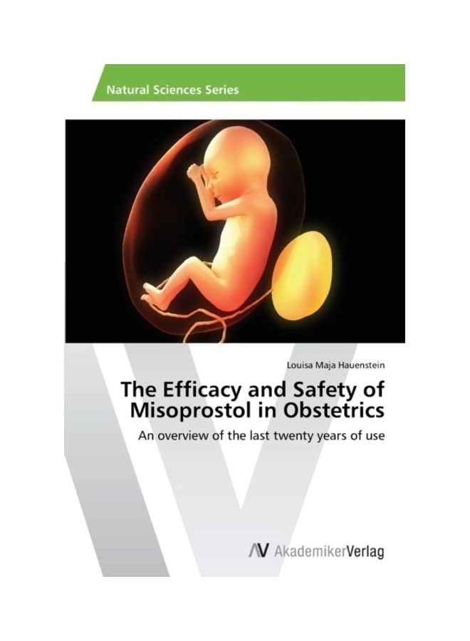 The Efficacy And Safety Of Misoprostol In Obstetrics - Image 3