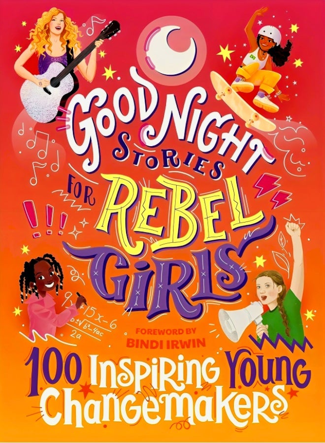 Good Night Stories For Rebel Girls: 100 Inspiring Young Changemakers - Image 1