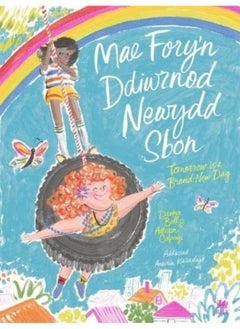 Mae Fory'n Ddiwrnod Newydd Sbon / Tomorrow is a Brand-New Day  - Image 5